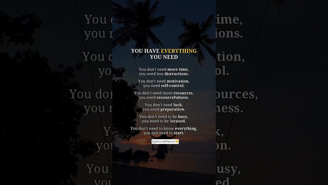  You Have Everything Need Shorts Lifeunlockedwitharchna Entrepreneur Femalebusinessowners