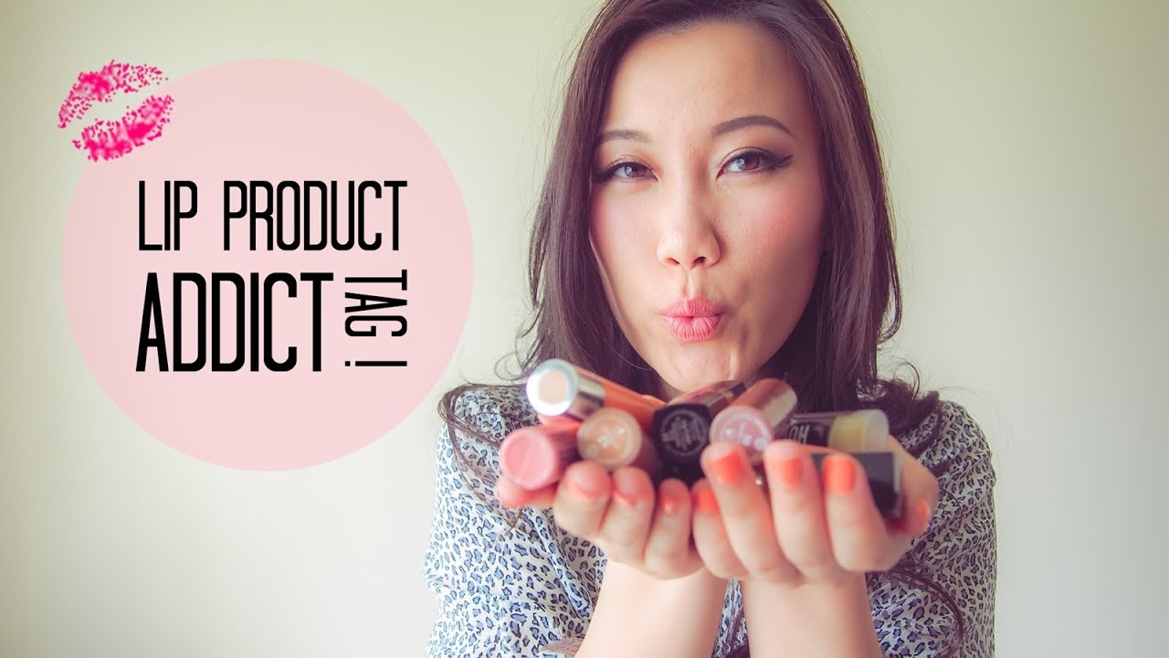 TAG | Lip Product Addict