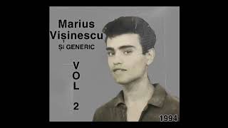 Marius Visinescu Generic - Zi si noapte ma framant mereu ( Vol 2 )