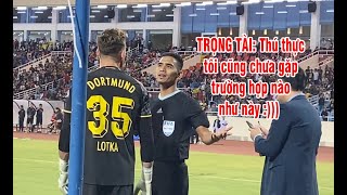 Khoảnh khắc cầu thủ Dortmund và trọng tài ngớ người vì cầu gôn bị hỏng | Việt Nam - Dortmund: