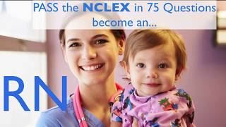 CrushNCLEX Review- Pass in 75 Questions
