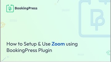How to Setup and Use Zoom Meeting with BookingPress Plugin | Virtual Appointment | Online Meeting