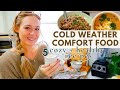 Healthy cozy comfort food for cold days 5 recipes 