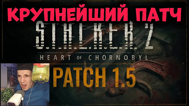 ОБЗОР ПАТЧА 1.5 НА STALKER 2 ОТ ФАНАТА