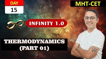 THERMODYNAMICS (PART 01) | MHT CET COURSE