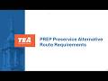 HB2 PREP Route Requirements: Pre-Service Alternative Route Requirements and Implementation