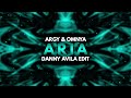 Argy  omnya  aria danny avila techno edit