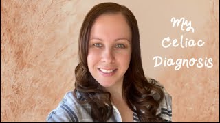 My Celiac Diagnosis Story