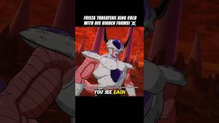 Frieza Threatens King Cold With His Hidden Forms! 🤯 #crashout #frieza #sparkingzero #dragonballz