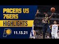 Indiana Pacers Highlights Vs Philadelphia 76ers November 13 2021 