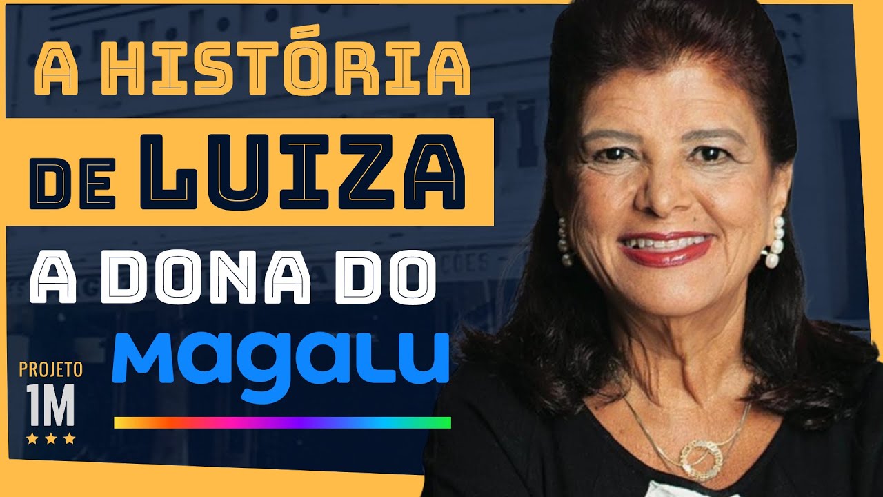 LUIZA TRAJANO A história de vida da dona do Magazine Luiza HISTÓRIA DE SUCESSO YouTube LUIZA TRAJANO A história de vida da dona do Magazine Luiza HISTÓRIA DE SUCESSO YouTube