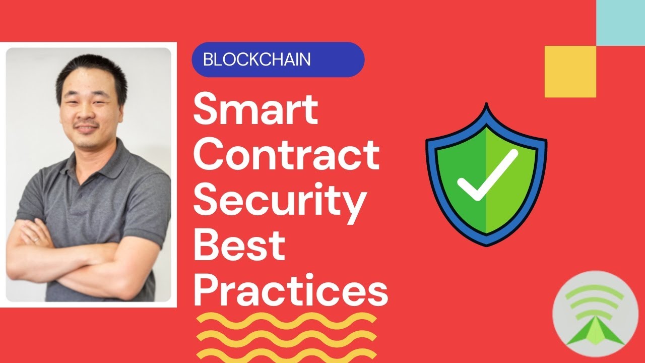 IT Man - Talk #9 - Blockchain - Smart Contract Security Best Practices  [Vietnamese]