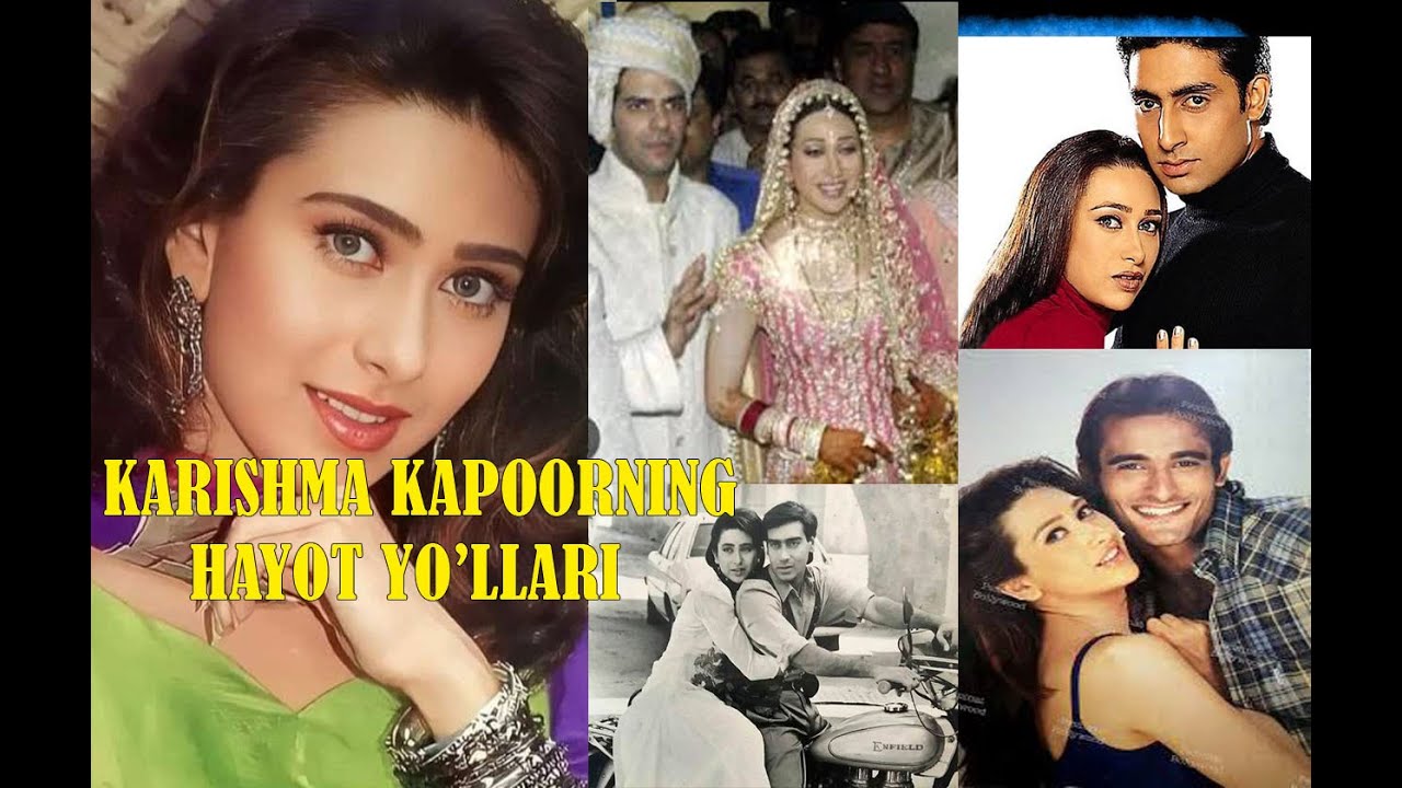 BOLLYWOOD YULDUZI KARISHMA KAPOORNING HAYOT YO'LLARI