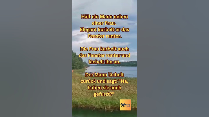 Hält ein Mann neben einer Frau. Elegant kurbelt er das Fenster runter.   #witze #comedy #auto