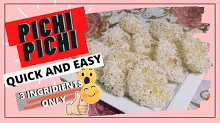 ⁣How to make Pichi Pichi ( Quick and Easy )