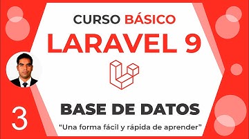 Curso Básico Laravel 9 | Base de datos, Clase 03
