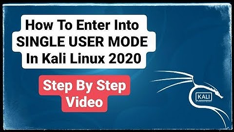 How To Enter Into Single User Mode In Kali Linux 2020 | #techyrators
