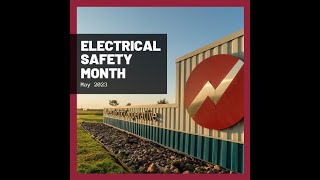 Electrical Safety Month Pt  1