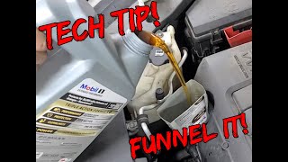 Then Midnight Mechanic Tech Tip - Funnel It!