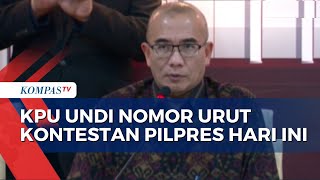 Keterangan KPU soal Agenda Pengundian Nomor Urut Capres-Cawapres Malam Ini Keterangan KPU soal Agenda Pengundian Nomor Urut Capres-Cawapres Malam Ini