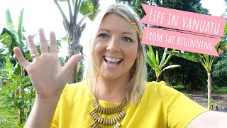 Welcome To My Channel - Life In Vanuatu From The Beginning