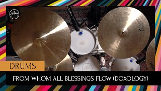From Whom All Blessings Flow (Doxology) | Drums Tutorial