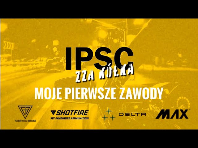 IPSC zza Kółka cz 35. - Moje Pierwsze Zawody