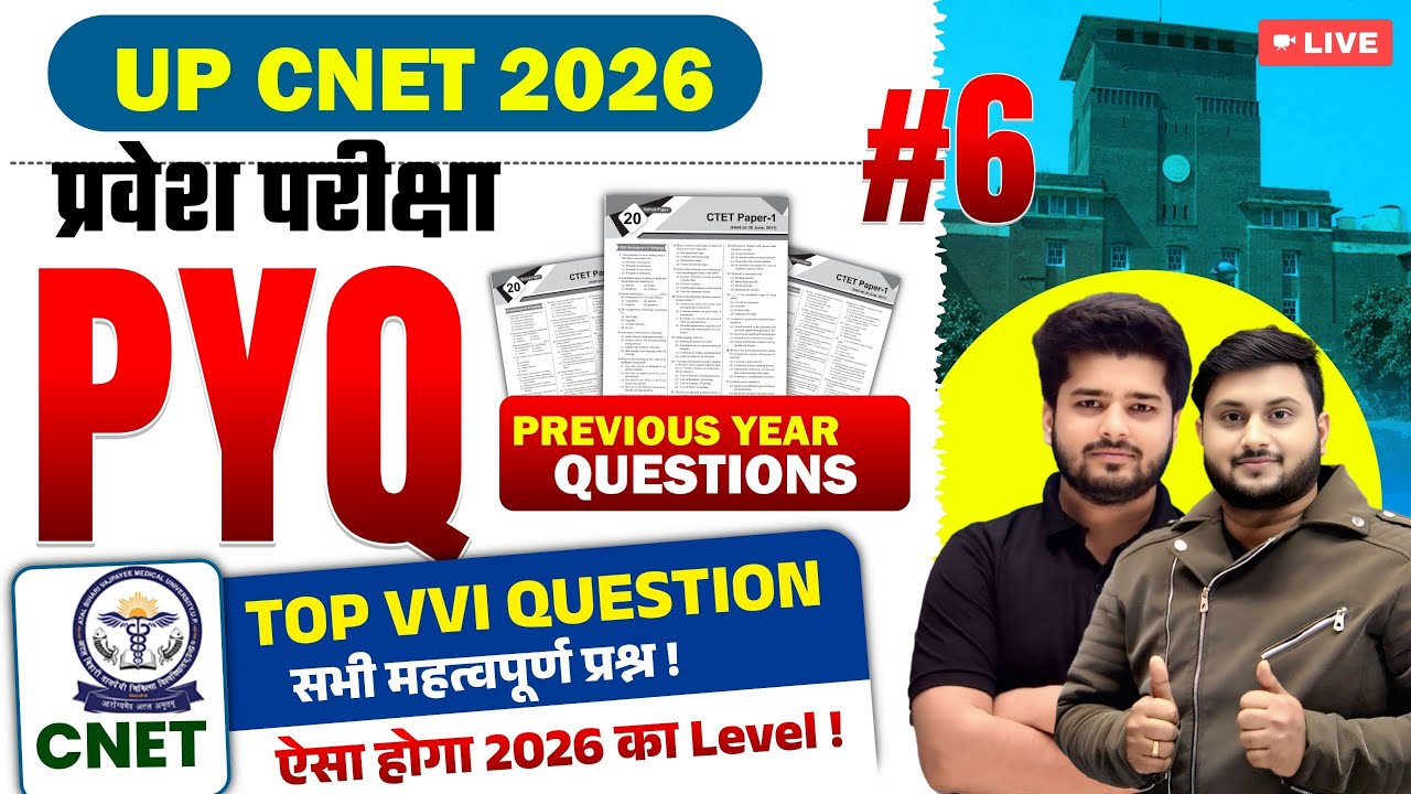 UP CNET 2026 🔥 PYQ | Previous Year Questions | Top VVI Questions | Exam Level Clear | Live #6