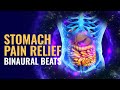 Stomach Pain Relief with Binaural Beats: Rife Frequency, Healing Sound | Stomach Cramps Treatment