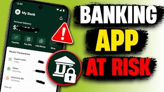 Your Banking App Is at Risk Unless You Check These 3 Settings 
