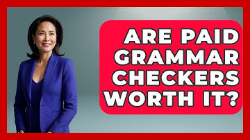 Are Paid Grammar Checkers Worth It? - High School Toolkit