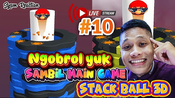 LIVE GAME STACK BALL 3D LEVEL 22K PART 10