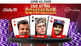 PHIL LAAK/RYGUY/ADAM play HIGH STAKES OMAHA $10/$20/$40 PLO- Live at the Commerce