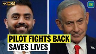 Full PM Modi, Israeli PM Netanyahu Praise Indian Pilot Captain Smit Machchhar As A 'Hero' Update
