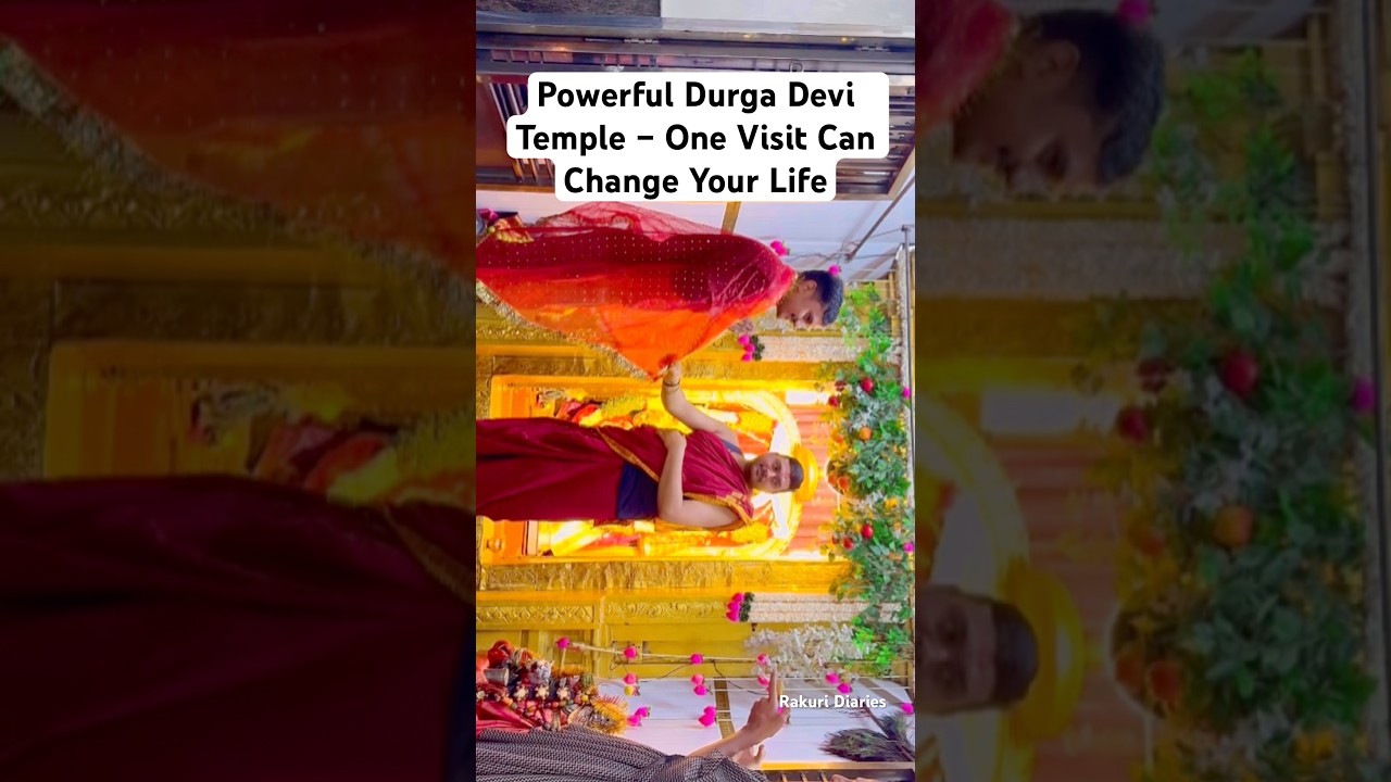 Powerful Durga Devi Temple – One Visit Can Change Your Life