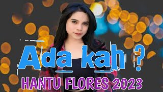 Ada Lonte Vs Rasa Muntah Remix 2023||Pesta Rakat Flores