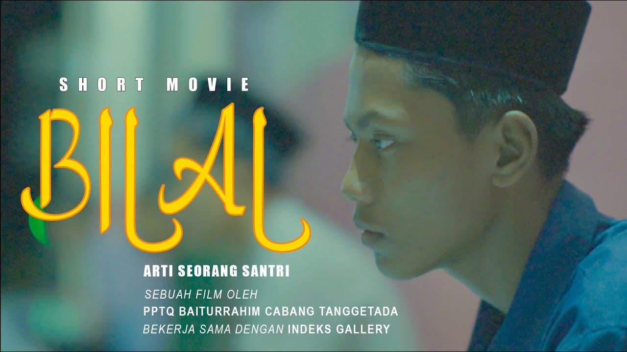 LOMBA VIDEO KREATIF || BILAL || PPTQ BAITURRAHIM KOLAKA