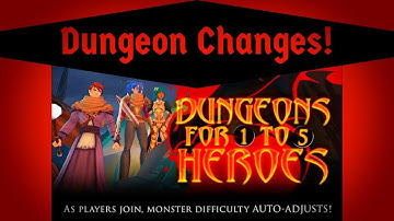 AQ3D Dungeon Auto-Adjusts, Improvements, & Dungeon Scaling! AdventureQuest 3D!