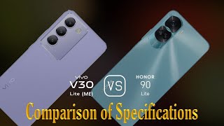 vivo V30 Lite (ME) vs. Honor 90 Lite: A Comparison of Specifications