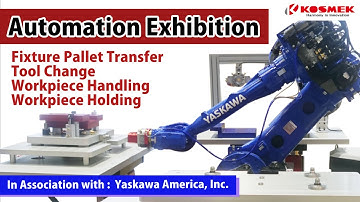 【KOSMEK】Full Automation Demo: Pallet Transfer, Tool Change, Fixture Change for multiple workpieces