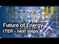 Fusion research: ITER the next steps | Richard Pitts