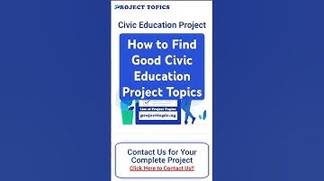 Civic Education Project Topics