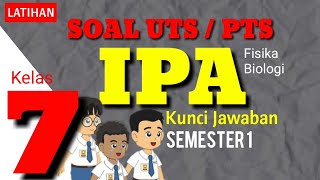 Soal uts ipa kelas 7 smp semester 1 ...