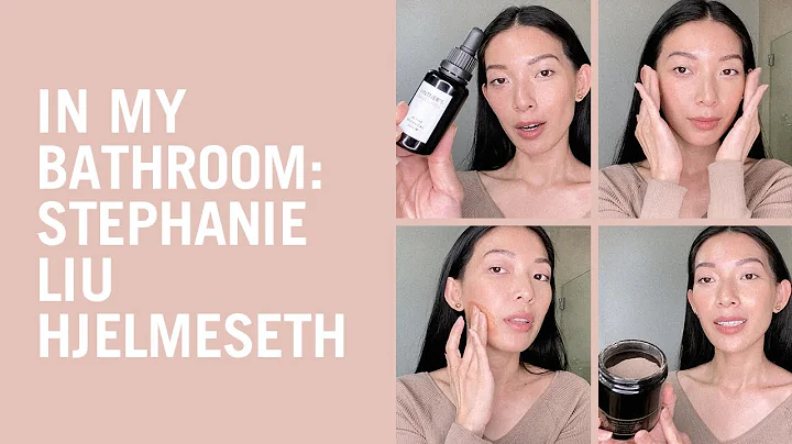 IN MY BATHROOM: STEPHANIE LIU