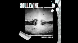 Ahman Ra & Freshisui - Soul Twinz [FULL EP]
