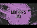 05/14/17 AM, Mothers&#39; Day - SCCS