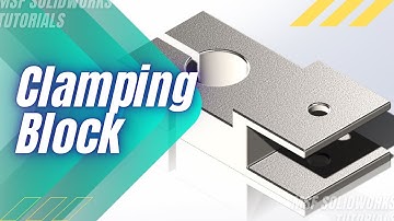 SolidWorks 2025 Tutorial for Beginners #43 | Clamping Block in SolidWorks-آموزش سالیدورکس