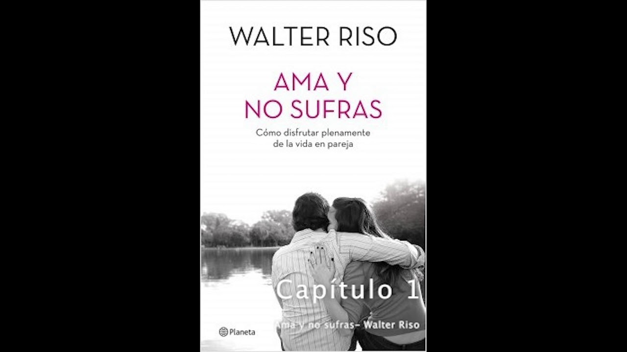 Ama y no sufras - Capítulo 1 | Audiolibro ♥ - YouTube