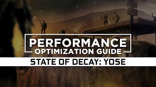 State Of Decay Year-One Survival Edition How To Reduce Lag And Boost Game Performance