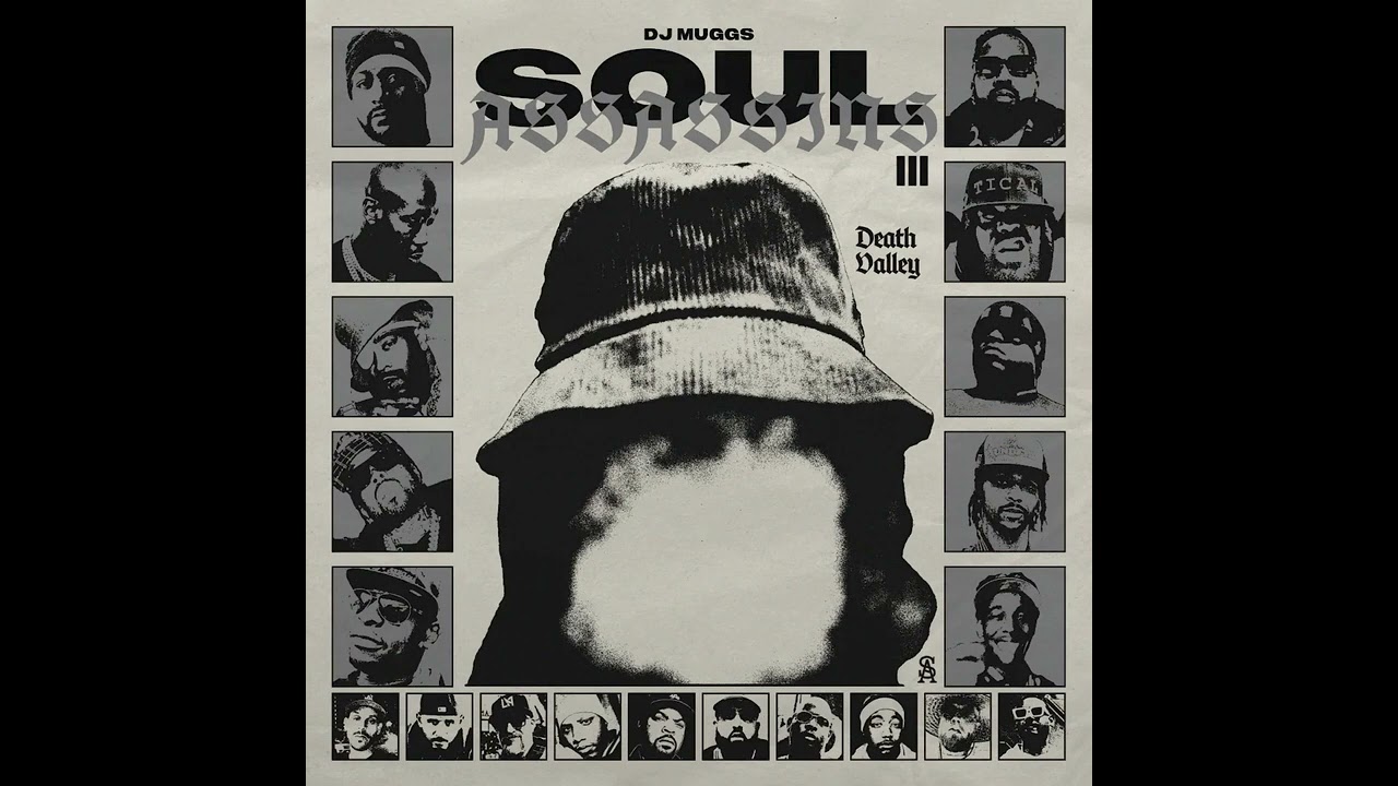 DJ Muggs Soul Assassins III:Death Valley